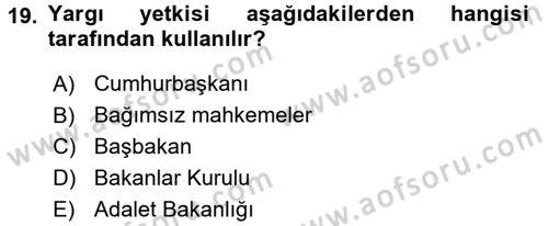 Anayasa Hukuku Dersi 2016 - 2017 Yılı 3 Ders Sınav Soruları 19. Soru