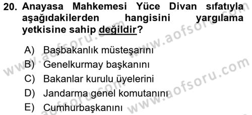 Anayasa Hukuku Dersi 2016 - 2017 Yılı 3 Ders Sınav Soruları 20. Soru