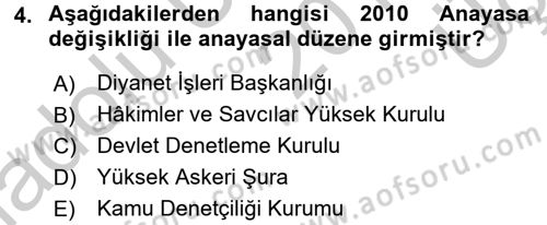 Anayasa Hukuku Dersi 2016 - 2017 Yılı 3 Ders Sınav Soruları 4. Soru