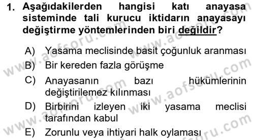Anayasa Hukuku Dersi 2016 - 2017 Yılı (Vize) Ara Sınav Soruları 1. Soru