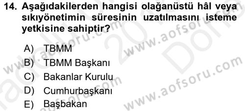 Anayasa Hukuku Dersi 2016 - 2017 Yılı (Final) Dönem Sonu Sınav Soruları 14. Soru
