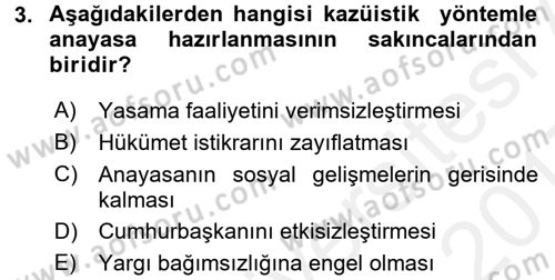 Anayasa Hukuku Dersi 2016 - 2017 Yılı (Final) Dönem Sonu Sınav Soruları 3. Soru