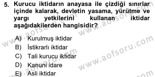Anayasa Hukuku Dersi 2016 - 2017 Yılı (Final) Dönem Sonu Sınav Soruları 5. Soru
