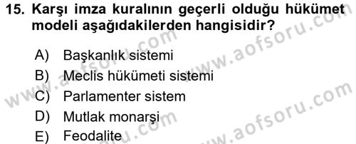 Anayasa Hukuku Dersi 2017 - 2018 Yılı 3 Ders Sınavı 15. Soru