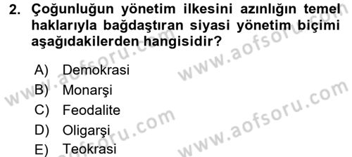Anayasa Hukuku Dersi 2017 - 2018 Yılı (Final) Dönem Sonu Sınav Soruları 2. Soru