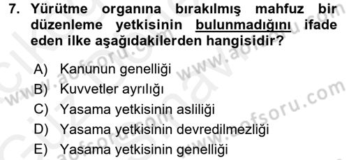 Anayasa Hukuku Dersi 2017 - 2018 Yılı (Final) Dönem Sonu Sınav Soruları 7. Soru