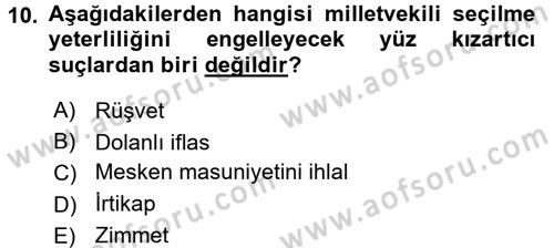 Anayasa Hukuku Dersi 2018 - 2019 Yılı 3 Ders Sınav Soruları 10. Soru