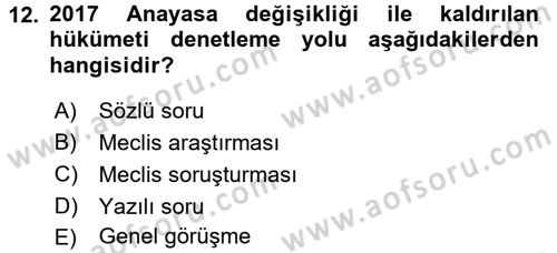 Anayasa Hukuku Dersi 2018 - 2019 Yılı 3 Ders Sınav Soruları 12. Soru