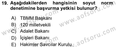 Anayasa Hukuku Dersi 2018 - 2019 Yılı 3 Ders Sınav Soruları 19. Soru