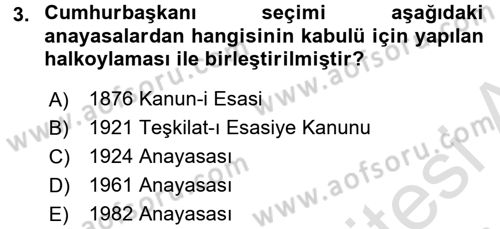 Anayasa Hukuku Dersi 2018 - 2019 Yılı 3 Ders Sınav Soruları 3. Soru
