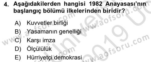 Anayasa Hukuku Dersi 2018 - 2019 Yılı 3 Ders Sınav Soruları 4. Soru