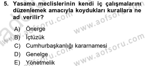 Anayasa Hukuku Dersi 2018 - 2019 Yılı 3 Ders Sınav Soruları 5. Soru