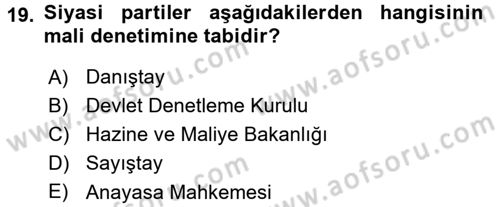 Anayasa Hukuku Dersi 2018 - 2019 Yılı (Vize) Ara Sınav Soruları 19. Soru