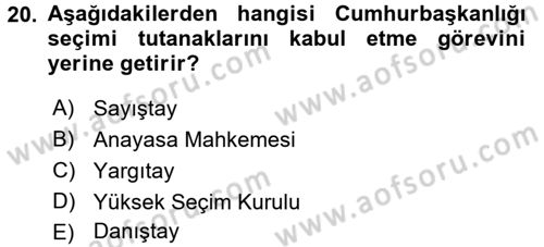 Anayasa Hukuku Dersi Ara Sınavı Deneme Sınav Soruları 20. Soru