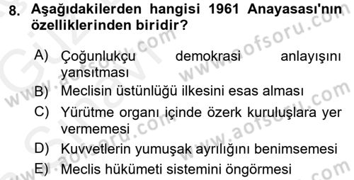 Anayasa Hukuku Dersi 2018 - 2019 Yılı (Vize) Ara Sınav Soruları 8. Soru