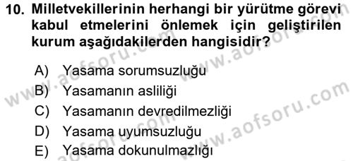Anayasa Hukuku Dersi 2018 - 2019 Yılı (Final) Dönem Sonu Sınav Soruları 10. Soru