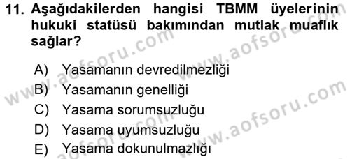 Anayasa Hukuku Dersi 2018 - 2019 Yılı (Final) Dönem Sonu Sınav Soruları 11. Soru