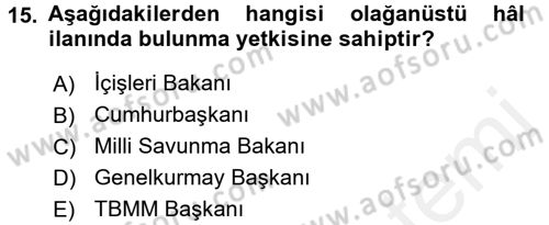 Anayasa Hukuku Dersi 2018 - 2019 Yılı (Final) Dönem Sonu Sınav Soruları 15. Soru