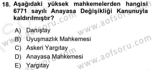 Anayasa Hukuku Dersi 2018 - 2019 Yılı (Final) Dönem Sonu Sınav Soruları 18. Soru