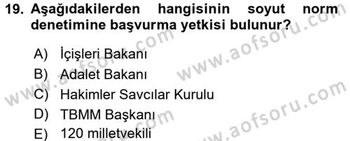 Anayasa Hukuku Dersi 2018 - 2019 Yılı (Final) Dönem Sonu Sınav Soruları 19. Soru