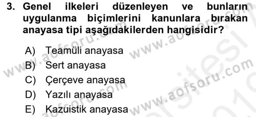 Anayasa Hukuku Dersi 2018 - 2019 Yılı (Final) Dönem Sonu Sınav Soruları 3. Soru