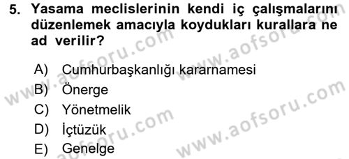 Anayasa Hukuku Dersi 2018 - 2019 Yılı (Final) Dönem Sonu Sınav Soruları 5. Soru