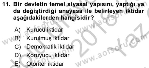 Anayasa Hukuku Dersi 2018 - 2019 Yılı Yaz Okulu Sınav Soruları 11. Soru
