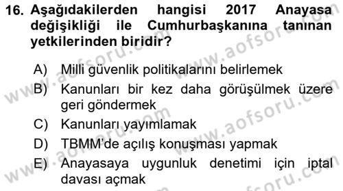 Anayasa Hukuku Dersi 2018 - 2019 Yılı Yaz Okulu Sınav Soruları 16. Soru