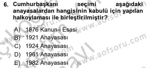 Anayasa Hukuku Dersi 2018 - 2019 Yılı Yaz Okulu Sınav Soruları 6. Soru