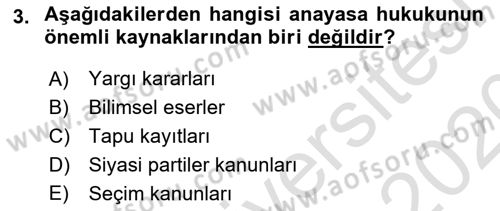Anayasa Hukuku Dersi Ara Sınavı Deneme Sınav Soruları 3. Soru