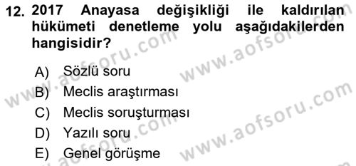 Anayasa Hukuku Dersi 2019 - 2020 Yılı (Final) Dönem Sonu Sınav Soruları 12. Soru