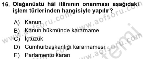 Anayasa Hukuku Dersi 2019 - 2020 Yılı (Final) Dönem Sonu Sınav Soruları 16. Soru