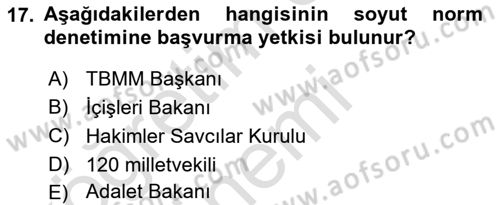 Anayasa Hukuku Dersi 2019 - 2020 Yılı (Final) Dönem Sonu Sınav Soruları 17. Soru