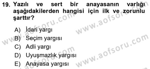 Anayasa Hukuku Dersi 2019 - 2020 Yılı (Final) Dönem Sonu Sınav Soruları 19. Soru