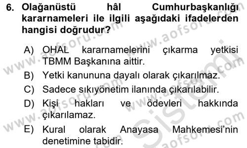 Anayasa Hukuku Dersi 2019 - 2020 Yılı (Final) Dönem Sonu Sınav Soruları 6. Soru