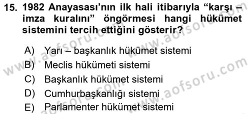 Anayasa Hukuku Dersi 2021 - 2022 Yılı (Final) Dönem Sonu Sınav Soruları 15. Soru