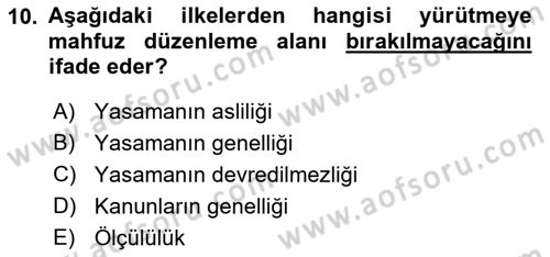 Anayasa Hukuku Dersi 2021 - 2022 Yılı Yaz Okulu Sınav Soruları 10. Soru