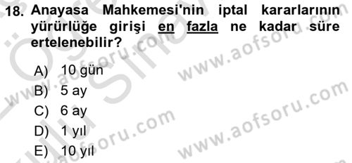 Anayasa Hukuku Dersi 2021 - 2022 Yılı Yaz Okulu Sınav Soruları 18. Soru