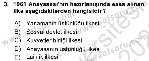 Anayasa Hukuku Dersi 2021 - 2022 Yılı Yaz Okulu Sınav Soruları 3. Soru