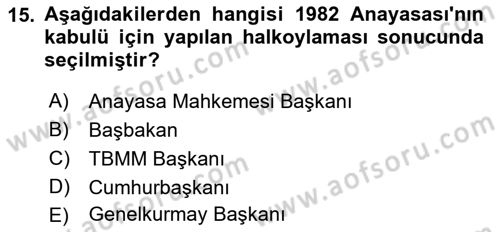 Anayasa Hukuku Dersi 2022 - 2023 Yılı (Vize) Ara Sınav Soruları 15. Soru