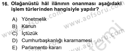 Anayasa Hukuku Dersi 2022 - 2023 Yılı (Final) Dönem Sonu Sınavı 16. Soru