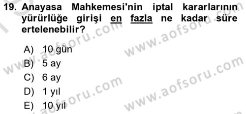 Anayasa Hukuku Dersi 2022 - 2023 Yılı (Final) Dönem Sonu Sınavı 19. Soru