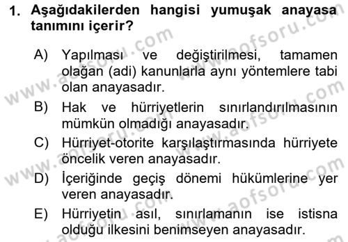 Anayasa Hukuku Dersi 2023 - 2024 Yılı (Final) Dönem Sonu Sınav Soruları 1. Soru