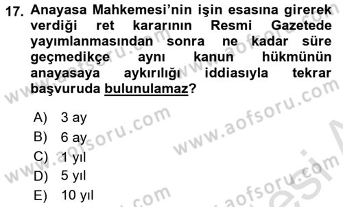 Anayasa Hukuku Dersi 2023 - 2024 Yılı (Final) Dönem Sonu Sınav Soruları 17. Soru