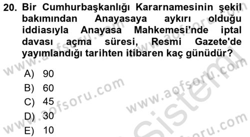 Anayasa Hukuku Dersi 2023 - 2024 Yılı (Final) Dönem Sonu Sınav Soruları 20. Soru