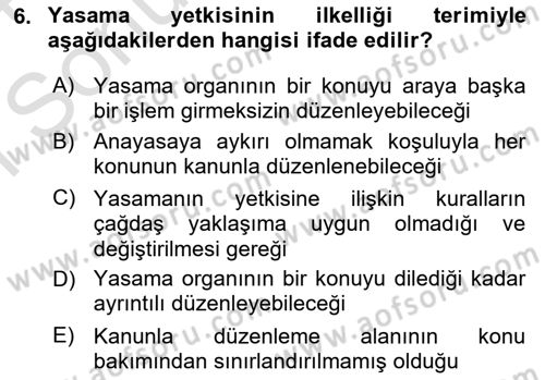 Anayasa Hukuku Dersi 2023 - 2024 Yılı (Final) Dönem Sonu Sınav Soruları 6. Soru