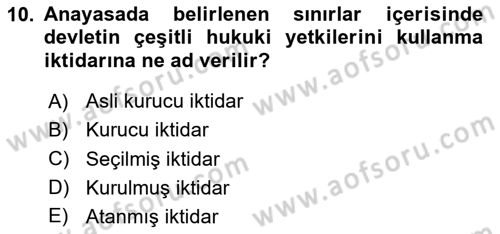 Anayasa Hukuku Dersi 2023 - 2024 Yılı Yaz Okulu Sınav Soruları 10. Soru