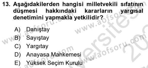 Anayasa Hukuku Dersi 2023 - 2024 Yılı Yaz Okulu Sınav Soruları 13. Soru