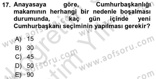 Anayasa Hukuku Dersi 2023 - 2024 Yılı Yaz Okulu Sınav Soruları 17. Soru