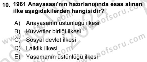 Anayasa Hukuku Dersi 2024 - 2025 Yılı (Vize) Ara Sınav Soruları 10. Soru
